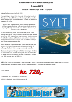 Ø-tur til Sild/Sylt med dansktalende guide 1. august