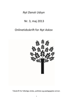 Nyt Dansk Udsyn Nr. 3, maj 2013 Onlinetidsskrift for Nyt Askov