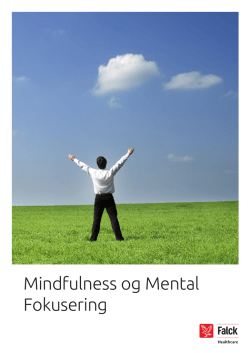 Mindfulness og Mental Fokusering