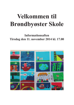 Velkommen til Brøndbyøster Skole 2014 A4 291014