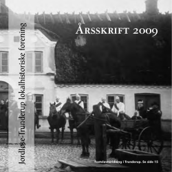 Årsskrift 2009 - Jordløse-Trunderup Lokalhistoriske Arkiv