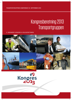 Kongresberetning 2013 Transportgruppen