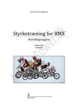 Hovedfagsopgave: Styrketræning for BMX