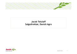 b l ff Jacob Tetzlaff Salgsdirektør, Danish Agro