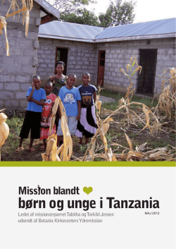 Maj 2012 - Mission Tanzania