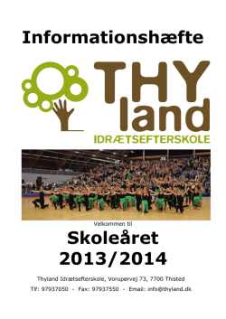 2013-14 Thyland Idrætsefterskoles informationshæfte