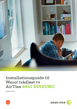 Installationsguide til Waoo! trådløst tv AirTies 4641 DUO/UNO
