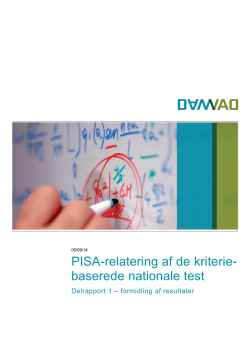 Pisa-relatering af de kriteriebaserede nationale test - Kvalitets