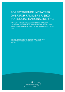 Forebyggende indsatser over for familier i risiko for social