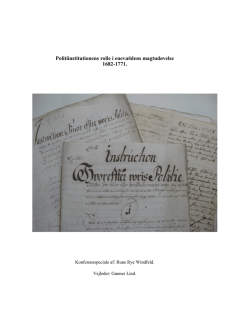 Politiinstitutionens rolle i enevældens magtudøvelse 1682