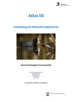 Vejledning til feltundersoegelserne atlas 2014.pdf