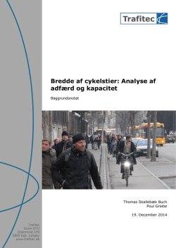 Bredde af cykelstier: Analyse af adfærd og kapacitet
