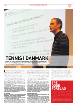 TENNIS I DANMARK - Dansk Tennis Forbund