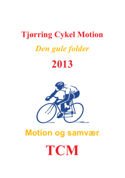 Tjørring Cykel Motion Den gule folder Motion og samvær