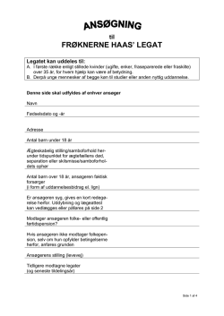 ansøgningsskema i PDF - Frøknerne Haas` Legat