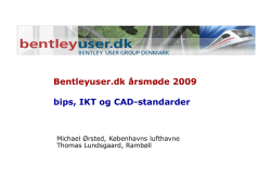 bips, IKT og standarder - Forside | bentleyuser.dk