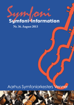 Symfoni-Information nr. 36 - Aarhus Symfoniorkesters Venneforening