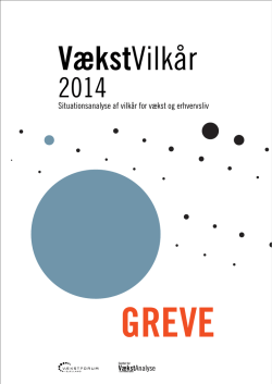 VækstVilkår 2014 Greve - CENTER FOR VÆKSTANALYSE.