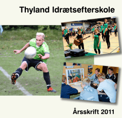 Årsskrift 2011 - Thyland Idrætsefterskole