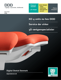 XO 4 units nu hos DDD Service der virker 3D røntgenspecialister