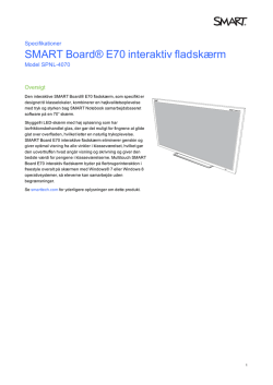 Specifikationer SMART Board® E70 interaktiv fladskærm
