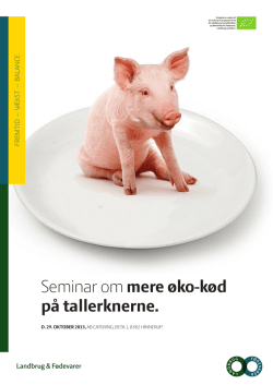 Seminar om mere øko-kød på tallerknerne.