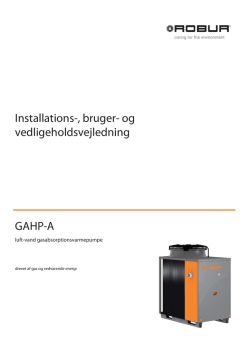 Installations-, bruger- og vedligeholdsvejledning GAHP-A