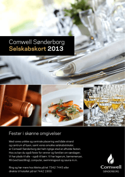 Comwell Sønderborg Selskabskort 2013