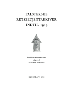 FALSTERSKE RETSBETJENTARKIVER INDTIL 1919 - DIS