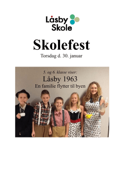 Vallekilde-Hørve skole SKOLEFEST Torsdag d. 20.3.2014 kl. 17.30