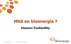 Mitä on bioenergia ?