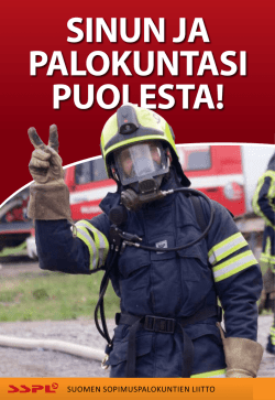 sinun ja palokuntasi puolesta! - Suomen Sopimuspalokuntien Liitto