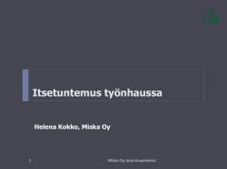 Itsetuntemus työnhaussa (Helena Kokko, Miska Oy)