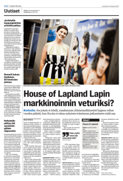Lapin Kansa 24.8.2013: House of Lapland markkinoinnin veturiksi?