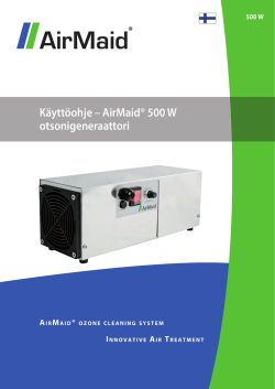 Käyttöohje – AirMaid® 500 W otsonigeneraattori
