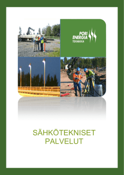 Pori Energia Oy: Sähkötekniset palvelut (pdf)
