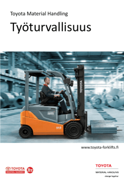 Työturvallisuus - Toyota Material Handling Finland Oy