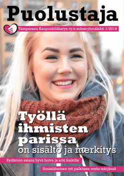 Puolustaja-lehti 1 / 2014 - Tampereen Kaupunkilähetys ry