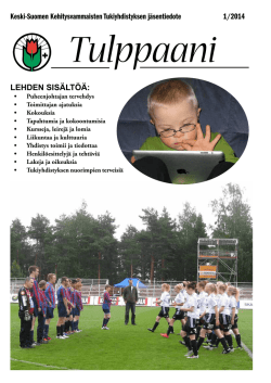 tulppaani 1_14.pdf - Keski-Suomen Kehitysvammaisten tuki ry