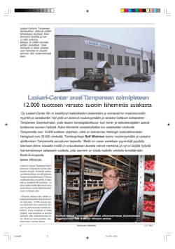 Laakeri-Center avasi Tampereen toimipisteen 12.000 tuotteen