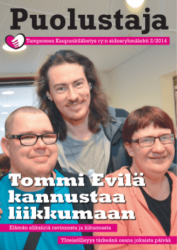 Puolustaja-lehti 2 / 2014 - Tampereen Kaupunkilähetys ry