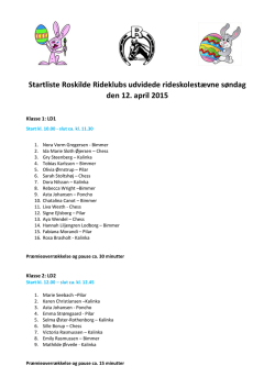 Startliste Roskilde Rideklubs udvidede rideskolestævne søndag den