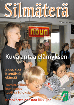 Silmäterä-lehti 3/08 - Näkövammaiset lapset ry
