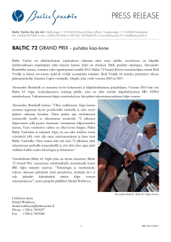 BALTIC 72 GRAND PRIX – puhdas kisa-kone