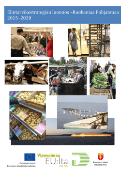 Elintarvikestrategian luonnos –Ruokamaa Pohjanmaa 2015–2020