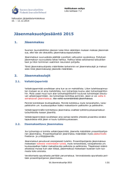 Hallituksen esitys vuoden 2015 jäsenmaksuohjesäännöksi (pdf, 216