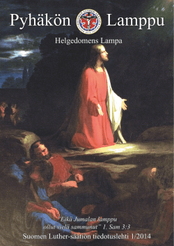 Pyhäkön Lamppu 1/2014 - LHPK - Suomen evankelisluterilainen