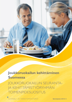 Joukkoruokailun kehittäminen Suomessa - Sosiaali