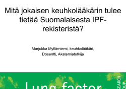 Mitä jokaisen keuhkolääkärin tulee tietää Suomalaisesta IPF