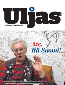 Uljas 6/2014 - Itä-Suomen ylioppilaslehti